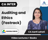 CA Inter Audit (Fastrack) Video Lectures by CA Aarti Lahoti (Google Drive)